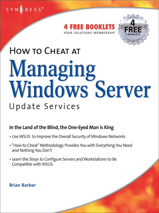 Title details for How to Cheat at Managing Windows Server Update Services by B. Barber - Available